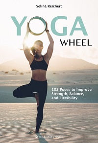 Yoga Wheel by Selina Reichert — cover