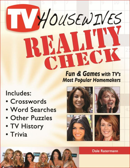 TV Housewives Reality Check by Dale Ratermann — cover